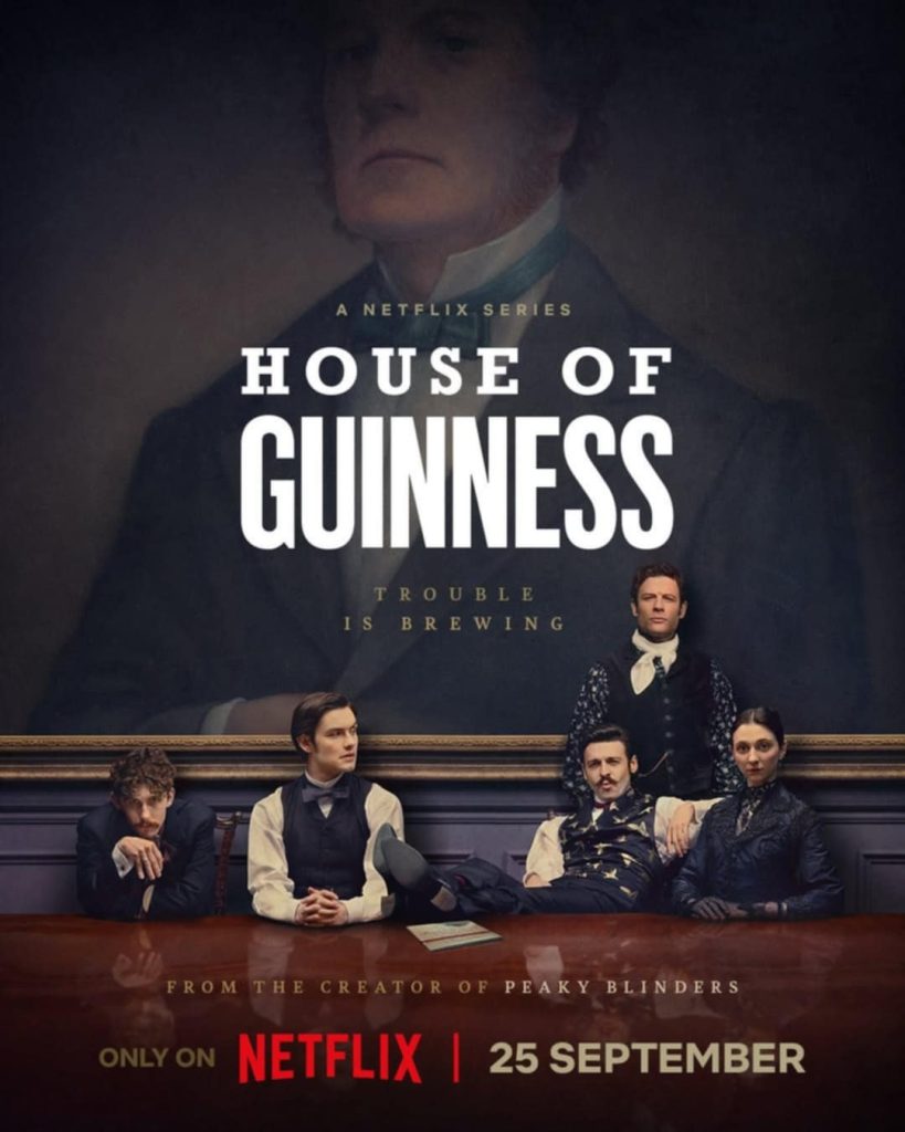 House of Guinness: Steven Knight è tornato alla grande